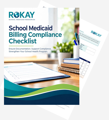 School Medicaid Billing Compliance Checklist and companion guide